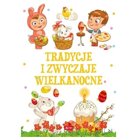 Tradycje I Zwyczaje Wielkanocne Tradycje I Zwyczaje Wielkanocne
