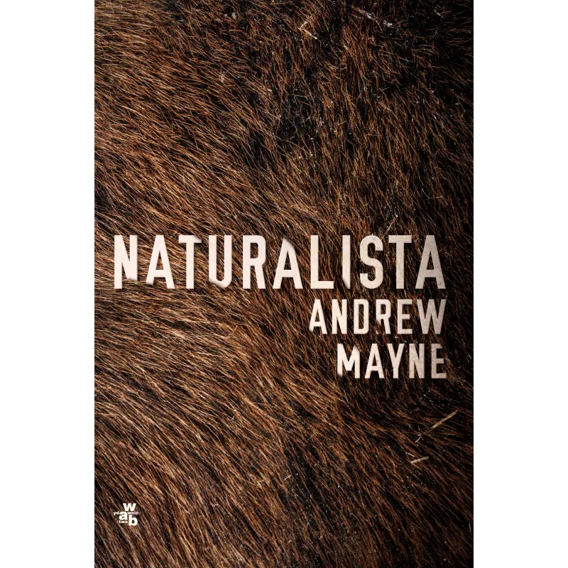 NATURALISTA Andrew Mayne - WAB