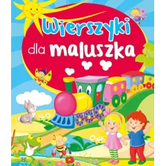 WIERSZYKI DLA MALUSZKA Ala Hanna Murgrabia - Olesiejuk