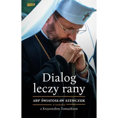 DIALOG LECZY RANY Krzysztof Tomasik - Znak