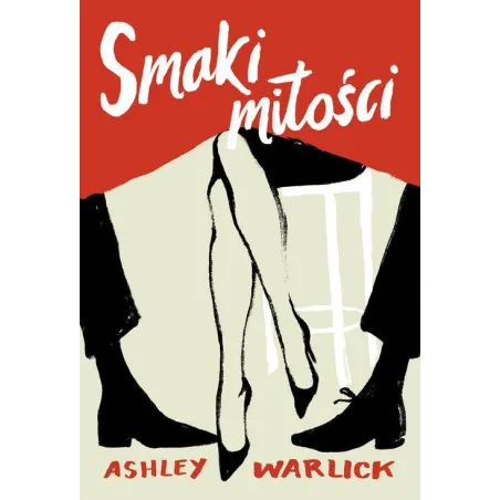 SMAKI MIŁOŚCI Ashley Warlick - Znak