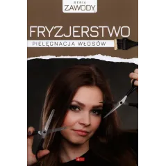 FRYZJERSTWO. PIELĘGNACJA WŁOSÓW - Dragon