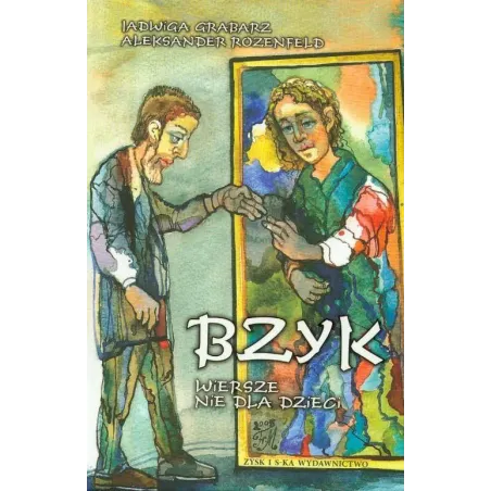 Bzyk. Wiersze Nie Dla Dzieci