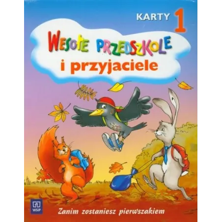Wesołe Przedszkole I Przyjaciele. Karty Pracy 1