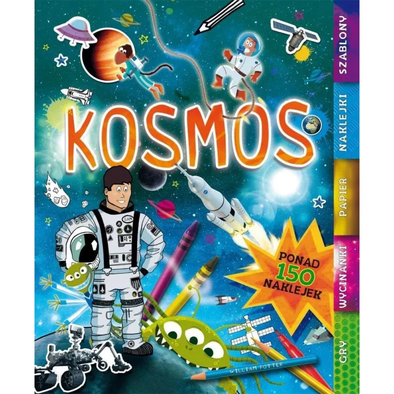 KOSMOS. WYCINANKI, NAKLEJKI, SZABLONY, GRY - Olesiejuk