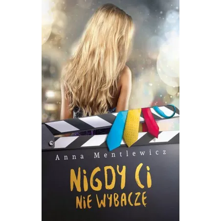 Nigdy Ci Nie Wybaczę Anna Mentlewicz