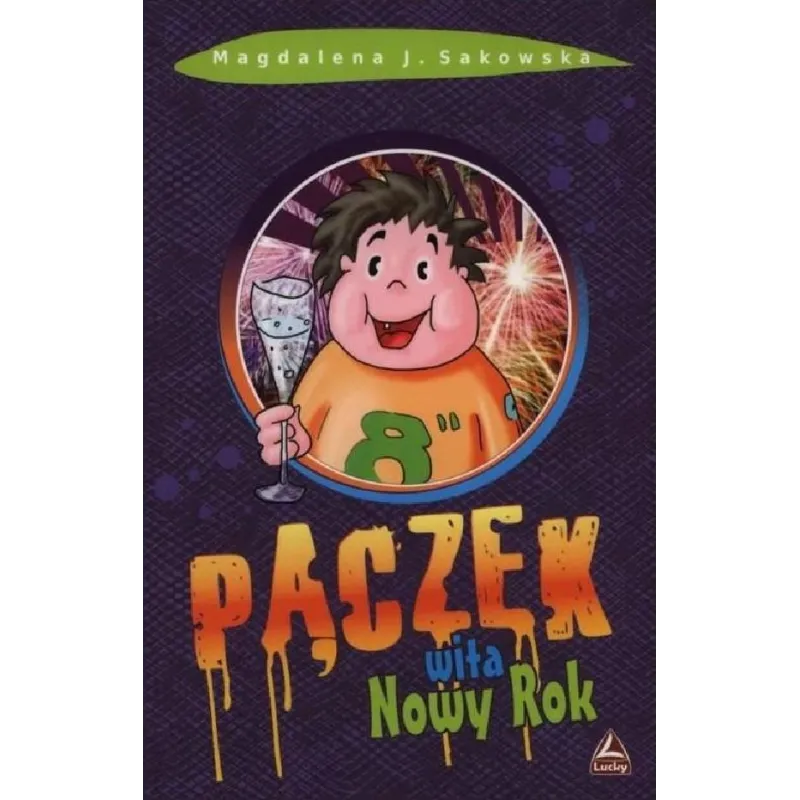 PĄCZEK WITA NOWY ROK Magdalena J. Sakowska