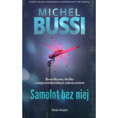 SAMOLOT BEZ NIEJ Michel Bussi - Świat Książki