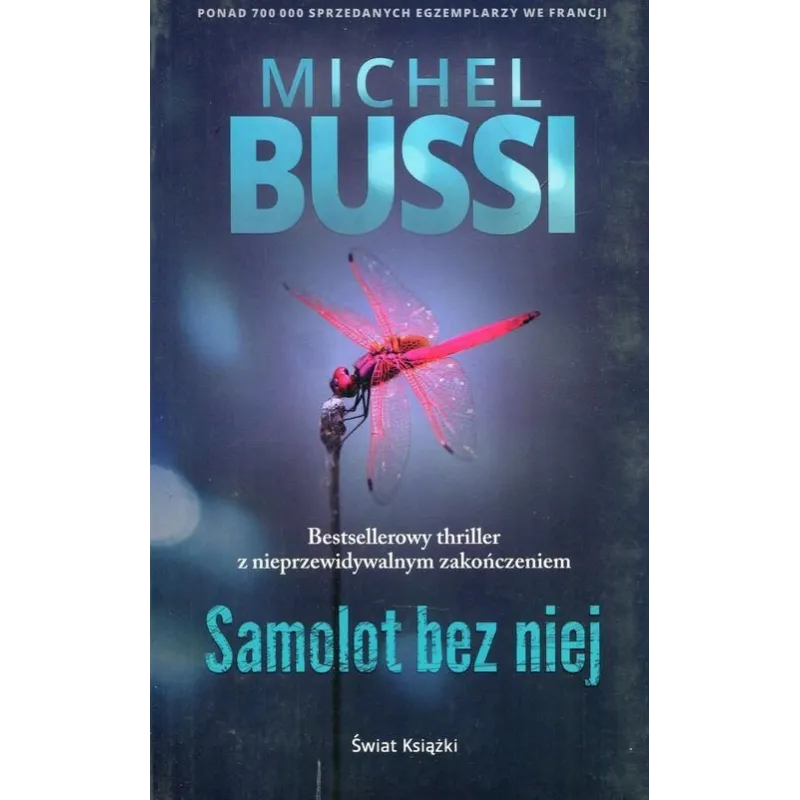 SAMOLOT BEZ NIEJ Michel Bussi - Świat Książki