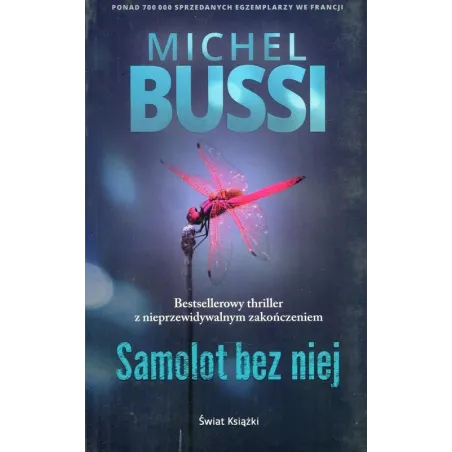 SAMOLOT BEZ NIEJ Michel Bussi - Świat Książki