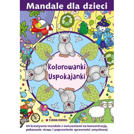 Kolorowanki Uspokajanki. Mandale Dla Dzieci