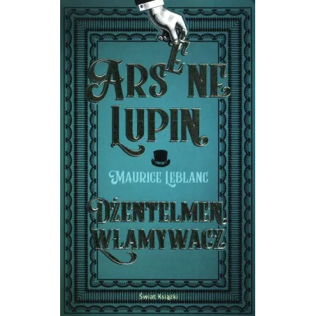 Arsene Lupin Dżentelmen Włamywacz
