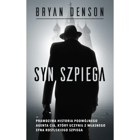 SYN SZPIEGA Denson Bryan - Czarna Owca