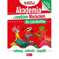 AKADEMIA ZE SMOKIEM MACIUSIEM DLA SZEŚCIOLATKÓW - Dragon