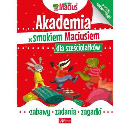 AKADEMIA ZE SMOKIEM MACIUSIEM DLA SZEŚCIOLATKÓW - Dragon