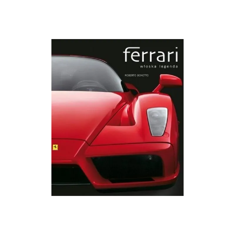 FERRARI WŁOSKA LEGENDA Roberto Bonetto - Olesiejuk