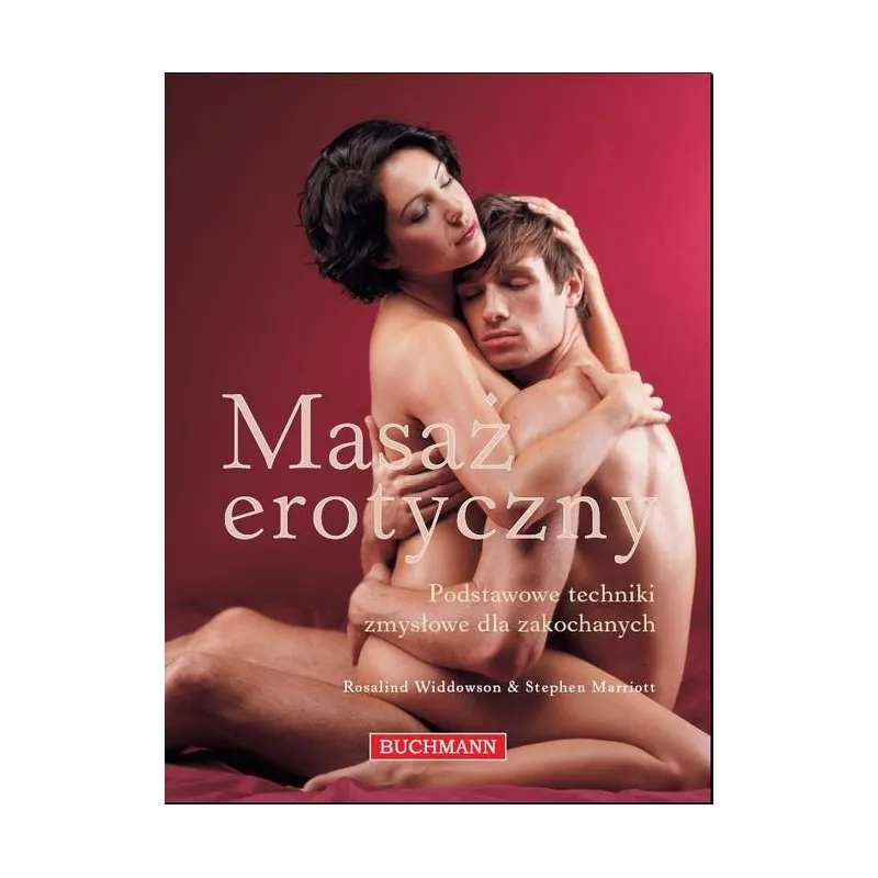 MASAŻ EROTYCZNY 18+ Rosalind Widdowson, Stephen Marriott