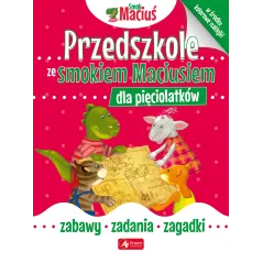 PRZEDSZKOLE ZE SMOKIEM MACIUSIEM DLA PIĘCIOLATKÓW - Dragon
