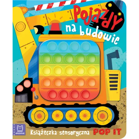 Pojazdy Na Budowie. Książeczka Sensoryczna Pop It