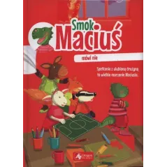 SMOK MACIUŚ MÓWI NIE - Dragon