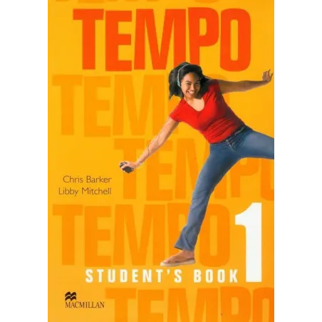 TEMPO 1 STUDENTS BOOK Chris Barker - Macmillan