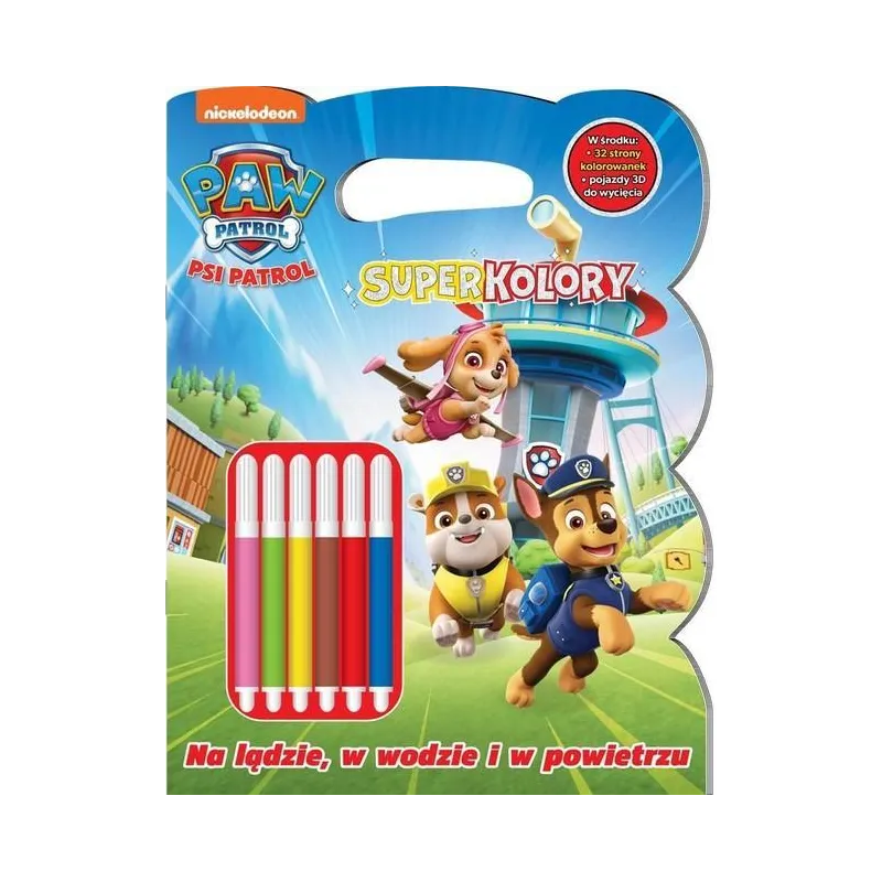 PSI PATROL. NA LĄDZIE, W WODZIE I W POWIETRZU. SUPERKOLORY