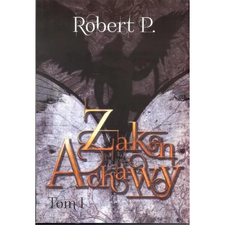 ZAKON ACHAWY 1 Robert P. - Psychoskok
