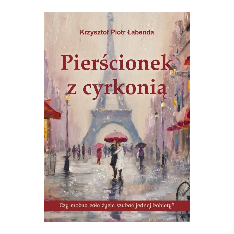PIERŚCIONEK Z CYRKONIĄ Krzysztof P. Łabenda - Psychoskok