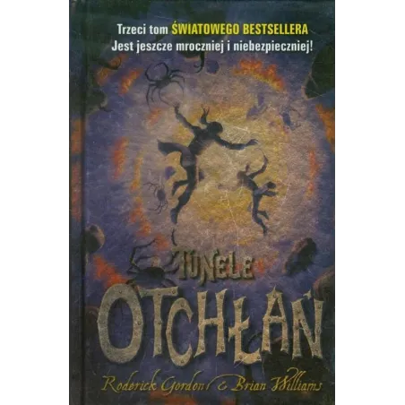 TUNELE OTCHŁAŃ Roderick Gordon, Brian Williams - Wilga