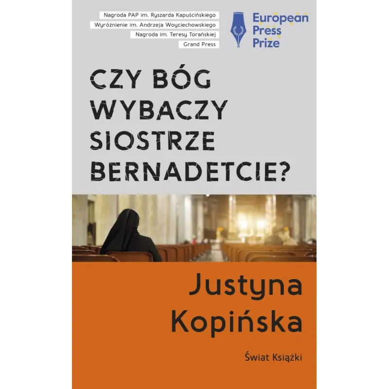 CZY BÓG WYBACZY SIOSTRZE BERNADETCIE? - Świat Książki