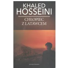 CHŁOPIEC Z LATAWCEM Khaled Hosseini - Albatros