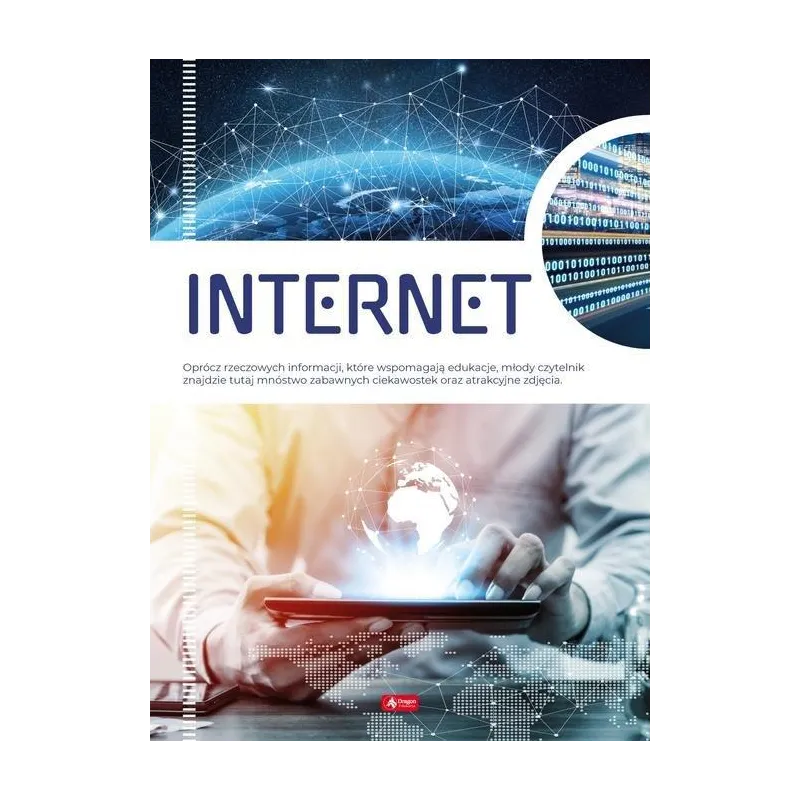 INTERNET ENCYKLOPEDIA DLA DZIECI I MŁODZIEŻY Alicja Żurawska - Dragon