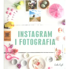INSTAGRAM I FOTOGRAFIA - Olesiejuk