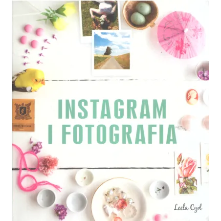 INSTAGRAM I FOTOGRAFIA - Olesiejuk