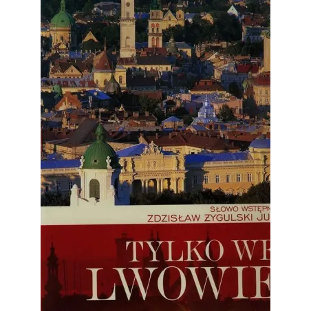 Tylko We Lwowie