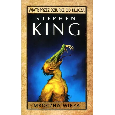 Mroczna Wieża. Wiatr Przez Dziurkę Od Klucza