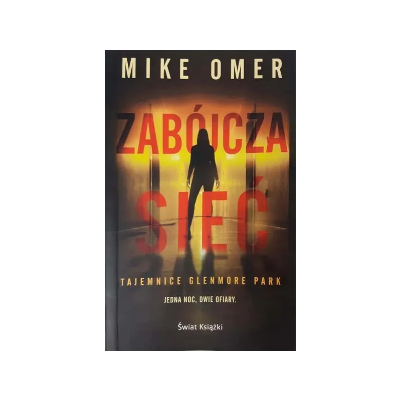 ZABÓJCZA SIEĆ - Świat Książki