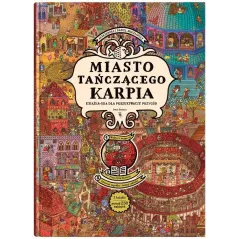 MIASTO TAŃCZĄCEGO KARPIA