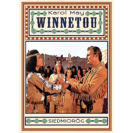 WINNETOU Karol May - Siedmioróg