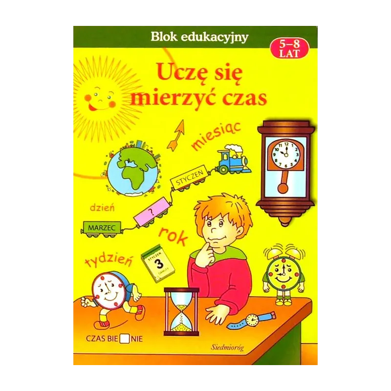 UCZĘ SIĘ MIERZYĆ CZAS. BLOK EDUKACYJNY 5-8 LAT - Promocja