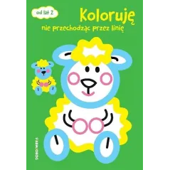 ZWIERZĘTA KOLORUJĘ NIE PRZECHODZĄC PRZEZ LINIĘ 2+