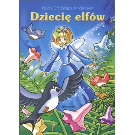 Dziecię Elfów Hans Christian Andersen