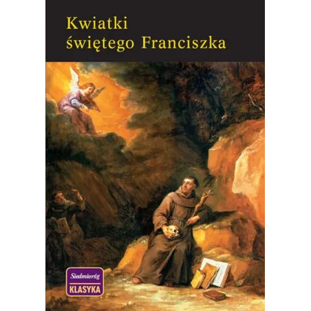 KWIATKI ŚWIETEGO FRANCISZKA - Siedmioróg