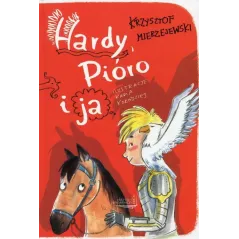 HARDY, PIÓRO I JA Krzysztof Mierzejewski - Erica