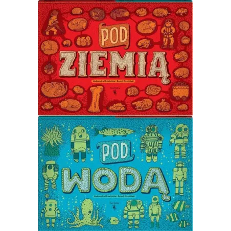 POD ZIEMIĄ, POD WODĄ