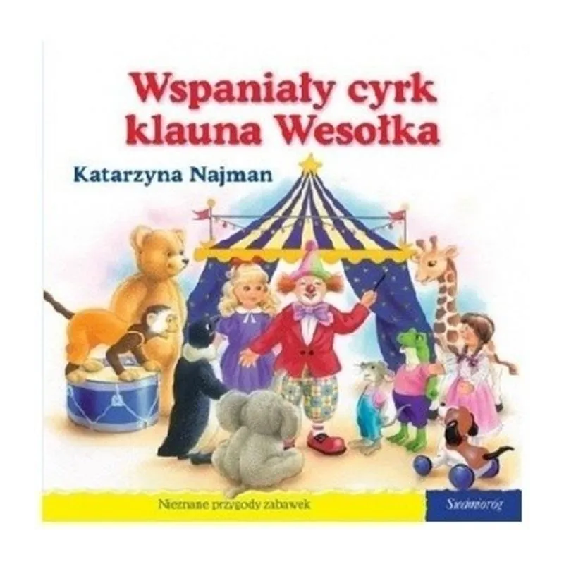 WSPANIAŁY CYRK KLAUNA WESOŁKA