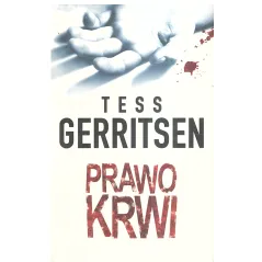 PRAWO KRWI Tess Gerritsen - HarperCollins