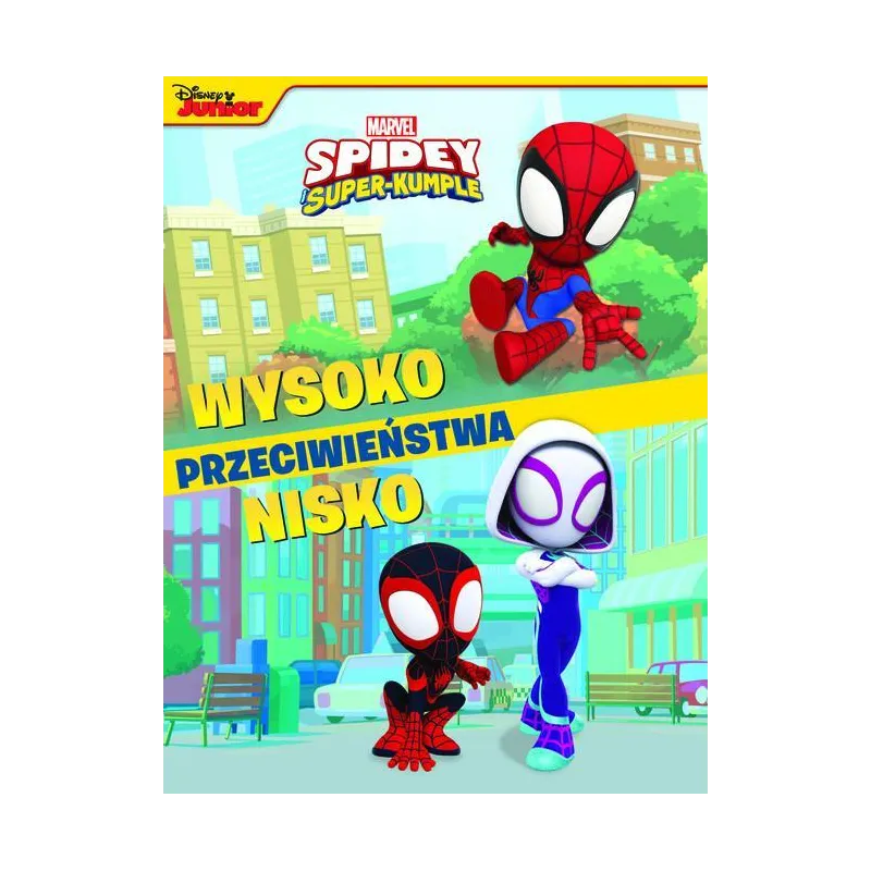 MARVEL SPIDEY I SUPER-KUMPLE. PRZECIWIEŃSTWA