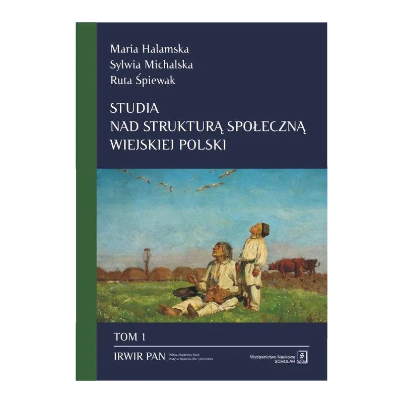 STUDIA NAD STRUKTURĄ SPOŁECZNĄ WIEJSKIEJ Maria Halamska - Scholar