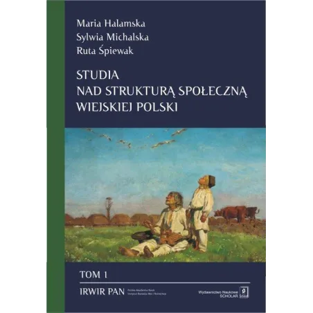 STUDIA NAD STRUKTURĄ SPOŁECZNĄ WIEJSKIEJ Maria Halamska - Scholar
